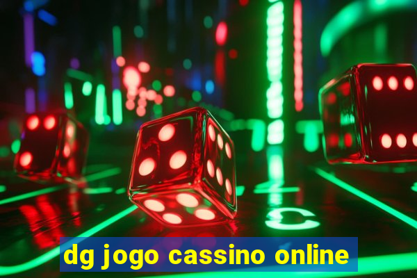 dg jogo cassino online